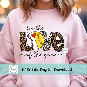 Baseball Softball png, Love Baseball Softball sublimation Digital Download, For the love of the game Baseball/Softball png, leopard Baseball