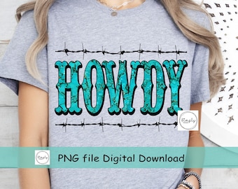 PNG occidentale, design della camicia Western Howdy, turchese Howdy png, sublimazione Western Cowgirl Rodeo o DTF, design Ranch, Trendy Country png