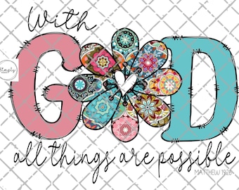 Gott christliche Sublimationsentwürfe, Bibel-Vers PNG, T-Shirt Sublimationsentwurf, religiöses png, T-Shirt Design Download, Bibel png