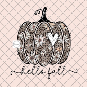 May include: A brown pumpkin with a white heart and a leopard print and white daisy pattern. The text "hello fall" is written below the pumpkin.