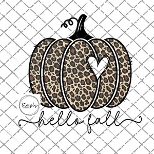 May include: A leopard print pumpkin with a white heart cut out in the center. The pumpkin is outlined in black and has a black stem. The text "hello fall" is written below the pumpkin.