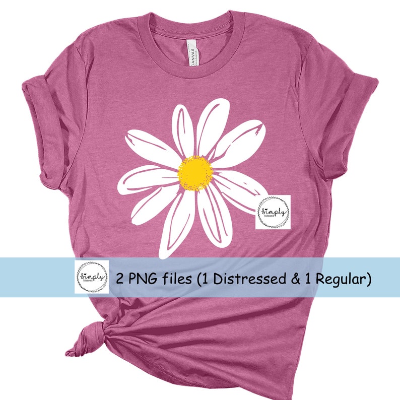 May include: A pink t-shirt with a white daisy graphic. The daisy has a yellow center. The text "2 PNG files (1 Distressed & 1 Regular)" is at the bottom of the image.