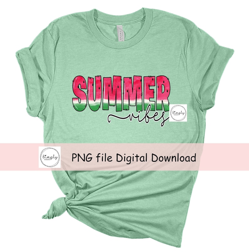 May include: A green t-shirt with the text "Summer vibes" in white with a watermelon graphic behind the text. The watermelon graphic is red, pink, and green.