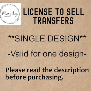 Commercial license for selling transfers [SINGLE DESIGN] Printed transfers license