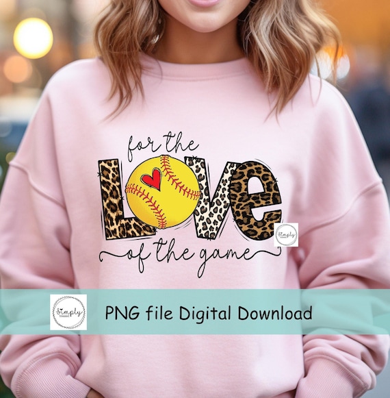 Softball png, Love Softball sublimation Digital Download, For the love of the game Softball png, leopard Softball png, sublimation design