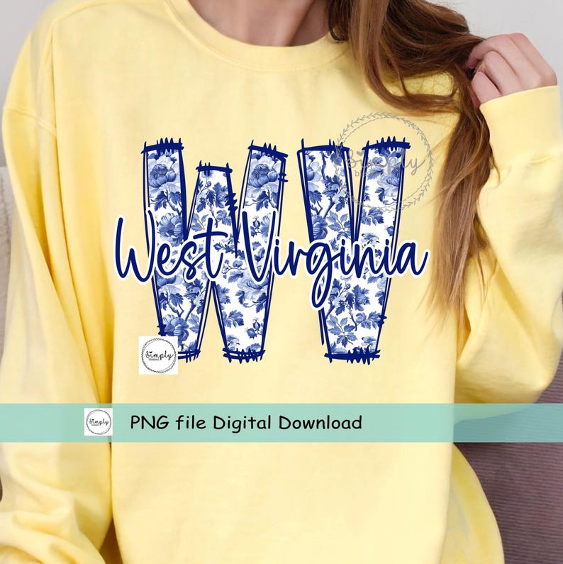 May include: A yellow sweatshirt featuring the words "West Virginia" in navy blue script. The letters "WV" are filled with a blue floral pattern. A small logo that says "Simply" is below the text. The words "PNG file Digital Download" are written below the logo.