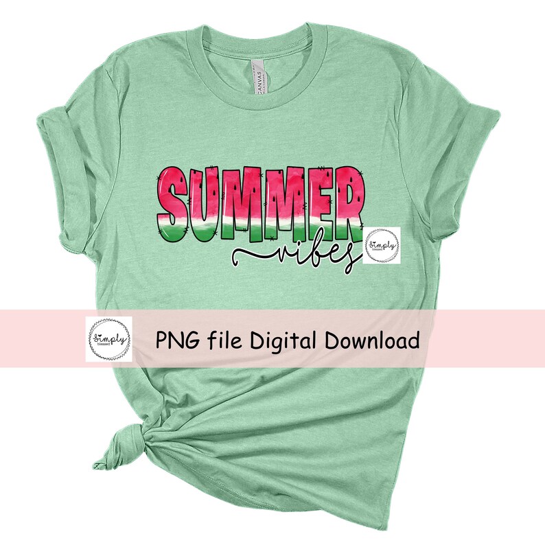 May include: A green t-shirt with the text "SUMMER vibes" in watermelon-themed letters. The text is in a pink, red, and green color scheme.