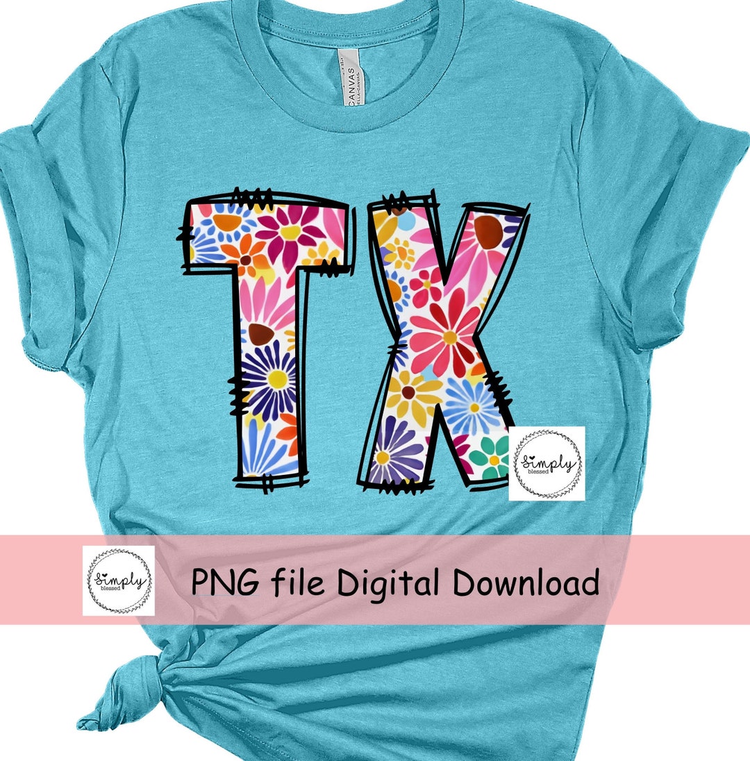 Texas Spring Graphics Texas PNG, Texas Floral Shirt Design, Trendy Spring Texas DTF File ...