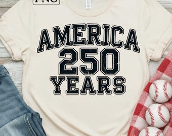 L'Amérique, 250 ans PNG | Sublimation du 250e anniversaire 2026 des États-Unis | Collège patriotique vintage