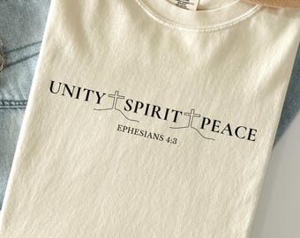 Christian Faith Shirt – Unity Spirit Peace, Ephesians 4:3 Bible Verse Tee, Cross Graphic T-Shirt, Christian Gift, Comfort Colors