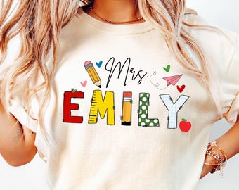 Custom Teacher Shirt, Personalized Mrs Name Tee, Teacher Appreciation Gift, Back to School Shirt, Teacher Team Shirt, Classroom Tee