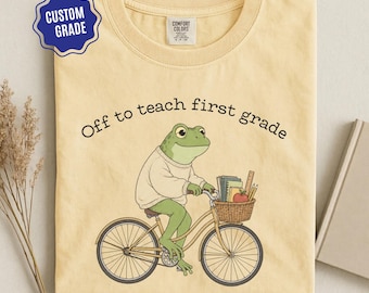 Comfort Colors® First Grade Shirt, Custom Grade Teacher Tee, Off to Teach Frog Bicycle Shirt, Back to School T-Shirt