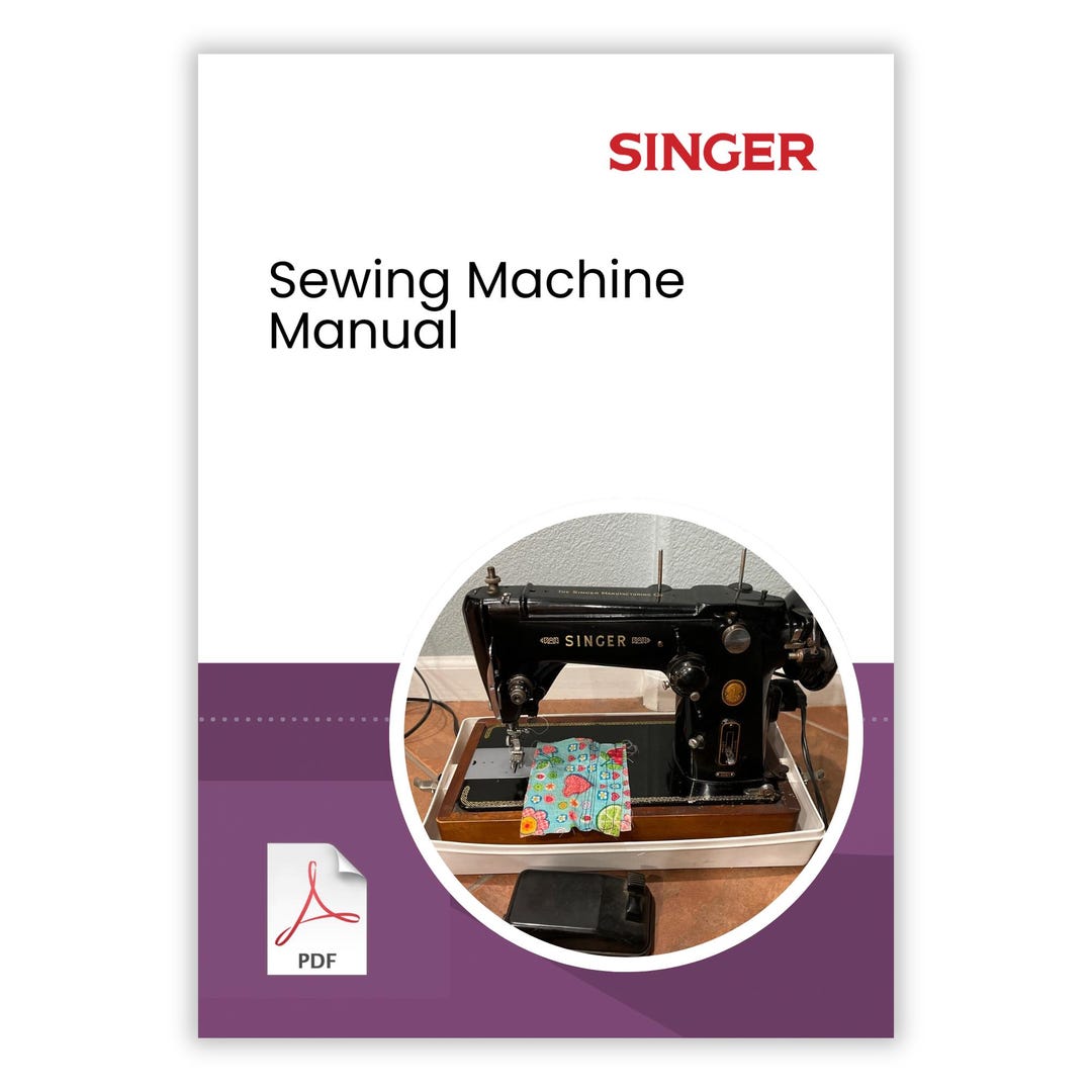 Singer 306k Sewing Machine Manual - Vintage User Guide (PDF Download ...
