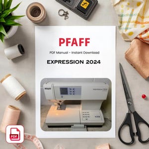 PFAFF Expression 2024 ミシンマニュアル：完全ユーザーガイド（PDF ダウンロード）