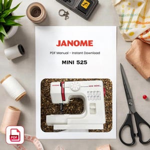 Janome MINI 525 Sewing Machine Manual: Authentic PDF Guide (PDF Download)