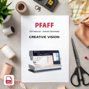 PFAFF Creative Vision Sewing Machine Manual: PDF Download - Instant Access