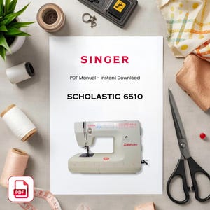 以下が含まれることがあります： 赤いSingerロゴと「PDF Manual - Instant Download」「SCHOLASTIC 6510」というテキストが記載された白い文書。テキストの下には、前面に赤いロゴが入ったライトグレーのSinger Scholastic 6510ミシンの写真が配置されています。