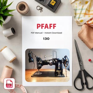 Manual de la máquina de coser PFAFF 130: Descarga del PDF original