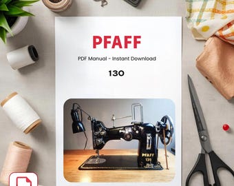 PFAFF 130 Sewing Machine Manual: Authentic PDF Download