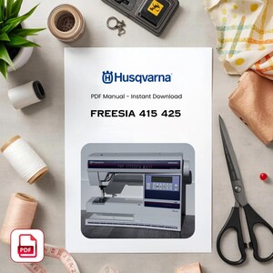 Husqvarna Freesia 415 425 Sewing Machine Manual: User Guide (PDF Download)