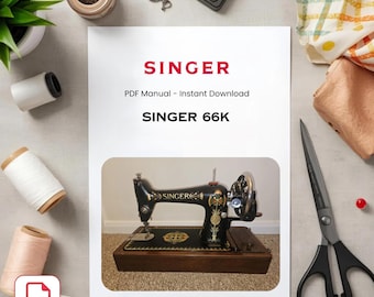 Manual de la máquina de coser Singer 66k - Guía de usuario clásica (descarga en PDF)