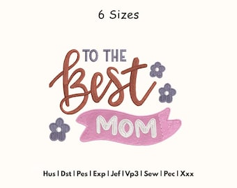 Mom Embroidery Design – Mothers Day Machine Embroidered Files - Instant Download - 6 Sizes