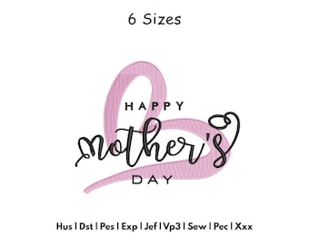 Mothers Day Embroidery Design - Mom Heart Machine Embroidery Pattern - 6 Sizes - Instant Download Files