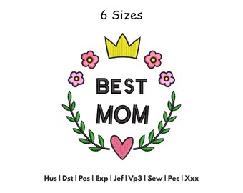 Mom Floral Embroidery Design - Mothers Day Machine Embroidery Pattern- 6 Sizes - Digital Download Files