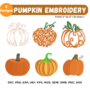 May include: Six pumpkin embroidery designs in various styles, ranging from 1 to 3 inches in size. The designs include outlines, detailed patterns, and textured fills, all in shades of orange. The text reads "Pumpkin Embroidery".