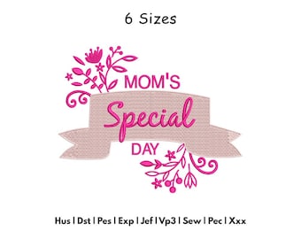 Mothers Day Embroidery Design - Mom Machine Embroidery Pattern - 6 Sizes - Instant Download File