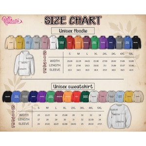 May include: A size chart for unisex hoodies and sweatshirts, with measurements in inches. The chart includes sizes S through 5XL, with width, length, and sleeve measurements. Various hoodie and sweatshirt colors are displayed.