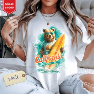California Dreaming Bear Shirt, Unisex Surfboard Graphic Tee, Chill Coastal Vibe Top, Cute Animal-Inspired T-Shirt for Beach Getaways