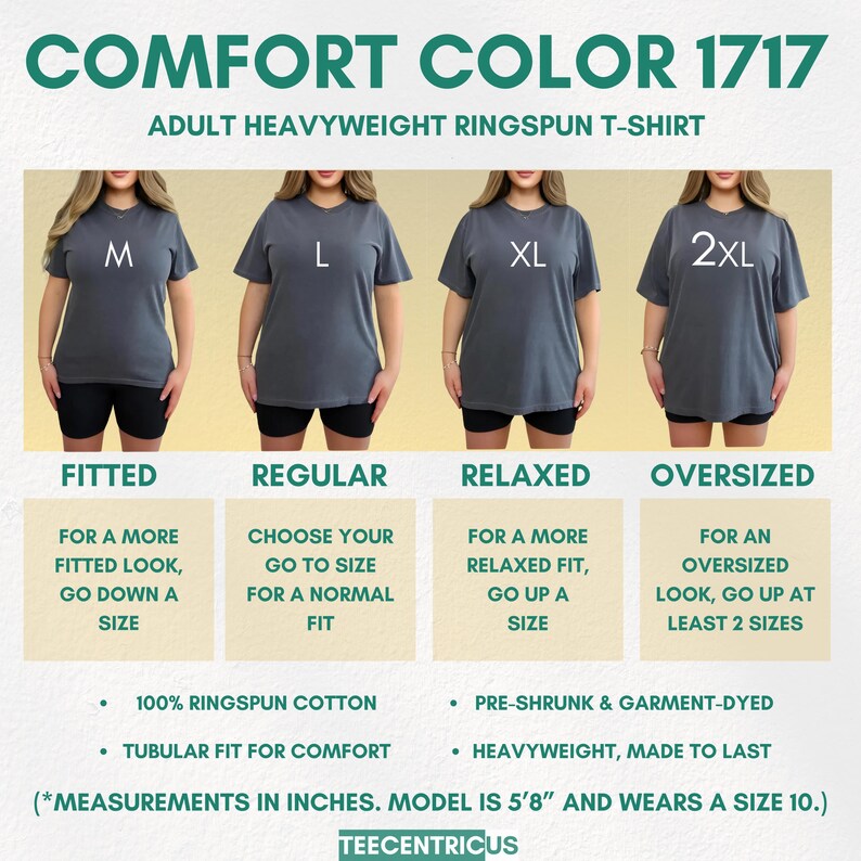 Peut inclure: Image d'un t-shirt Comfort Colors 1717 adulte, en tailles M &agrave; 2XL. Le graphique d&eacute;taille les options de coupe : ajust&eacute;e, r&eacute;guli&egrave;re, d&eacute;contract&eacute;e et surdimensionn&eacute;e. Caract&eacute;ristiques : 100 % coton ringspun et tissu pr&eacute;-r&eacute;tr&eacute;ci. Mesures en pouces.
