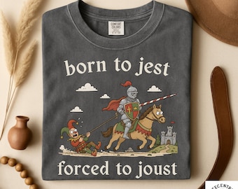 Born To Jest Forced To Joust Shirt - Vintage 90s Medieval Shirt -Funny Renaissance Faire tee - History Humor Gift- Dark Academia Graphic tee