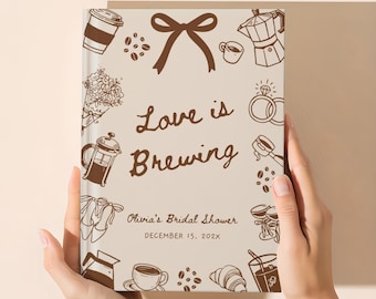 Love is Brewing Bridal Shower Guest Book, Personalized Memory Book, Bachelorette Keepsake, Custom Guest Book for Bride - BT7B