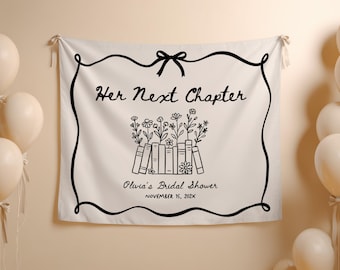 Her Next Chapter Banner: Custom Storybook Bridal Shower Backdrop, Personalized Tapestry Decor for Bridal Celebrations - BT6A