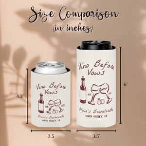 Vino Before Vows Bachelorette Can Cooler: Personalized Koozies Party Favor - B3