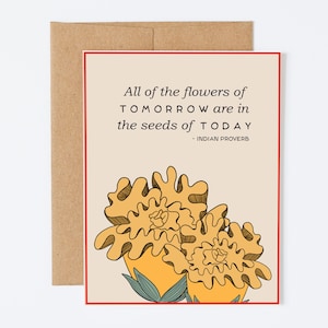 SEEDS OF TODAY | Encouraging Greeting Card, Just Because Greeting Card, Floral Greeting Card, Flower Greeting Card, Blank Card, Pretty Card