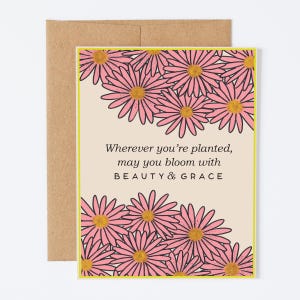 BEAUTY & GRACE | Encouraging Greeting Card, Just Because Greeting Card, Floral Greeting Card, Flower Greeting Card, Blank Card, Pretty Card
