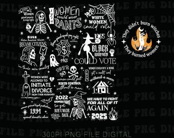 They Didn't Burn Witches They Burned Halloween Women PNG , Feminist Witch Png, Bury The Patriarchy, Women's Rights PNG, Witchy Feminist Png