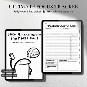 May include: Two digital tablets displaying a focus tracker template. The left tablet shows "CRUSH PROCRASTINATION START DEEP FOCUS" with a cartoon figure and the text "Hey, you Procrastinator! Go focus." The right tablet displays a Pomodoro Master Page.