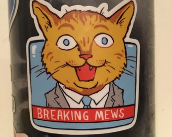 Breaking Mews 3x3 Die-cut Vinyl Sticker