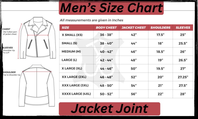 May include: A size chart for men's jackets, with measurements in inches. The chart includes sizes from X-Small to XXXX-Large, detailing body chest, jacket chest, shoulder, and sleeve measurements. The text "Jacket Joint" is at the bottom.