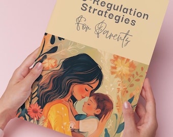 May include: A book titled "Co-Regulation Strategies for Parents" held by hands. The cover features an illustration of a mother and child embracing, surrounded by floral elements in shades of orange, yellow, and green. The background is a soft pink.
