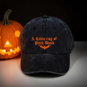 Embroidered A Little Ray of Pitch Black Baseball Cap | Funny Ironic Hat | Black Humour Dad Cap | Halloween Gift | Birthday Gift for Friends