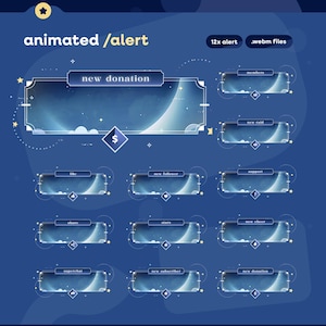 May include: Animated alert graphics for streaming, featuring a celestial theme with a blue and white color scheme. Includes designs for new donations, followers, raids, and more. The text "animated / alert" is at the top.