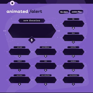 May include: A purple graphic with the text "animated / alert" and several dark purple hexagonal boxes labelled for alerts such as "new donation," "new raid," and "new follower." Includes icons for likes, shares, and support.