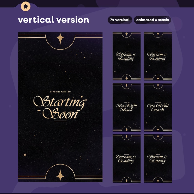 May include: A digital graphic design with a dark background and gold accents. The main design says "Starting Soon" in elegant script. Additional vertical designs say "Stream is Ending" and "Be Right Back".
