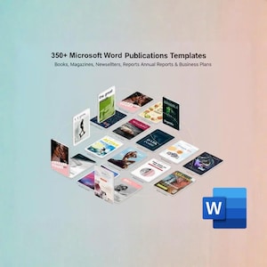 Può includere: Un'immagine che mostra una raccolta di modelli di pubblicazioni di Microsoft Word. L'immagine presenta varie copertine di libri e riviste, relazioni e piani aziendali. Il logo di Microsoft Word è visibile. Il testo recita: "350+ Microsoft Word Publications Templates".