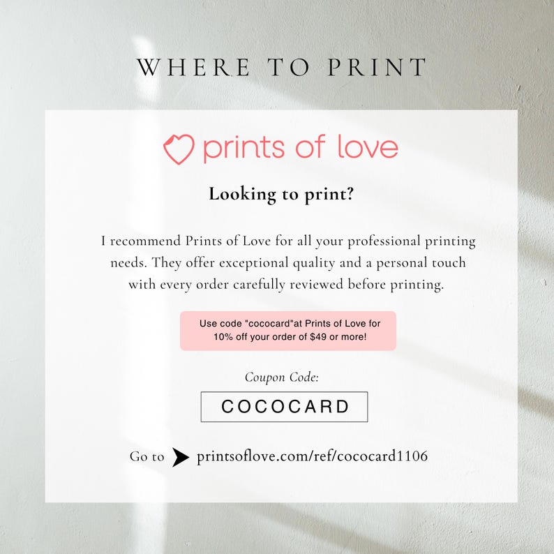 Puede incluir: Un gr&aacute;fico blanco con el texto "WHERE TO PRINT" en la parte superior. La imagen presenta el logotipo de "prints of love" y el texto "Looking to print?" con una recomendaci&oacute;n para servicios de impresi&oacute;n profesionales. Tambi&eacute;n se muestra el c&oacute;digo de cup&oacute;n "COCOCARD".
